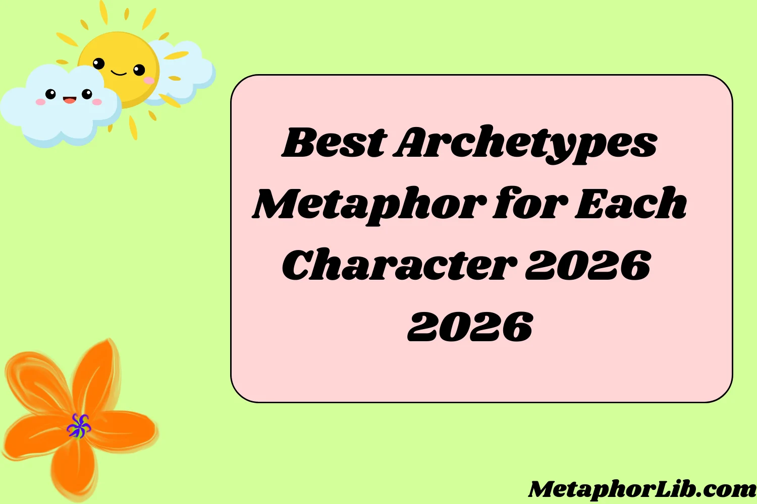 Best Archetypes Metaphor for Each Character