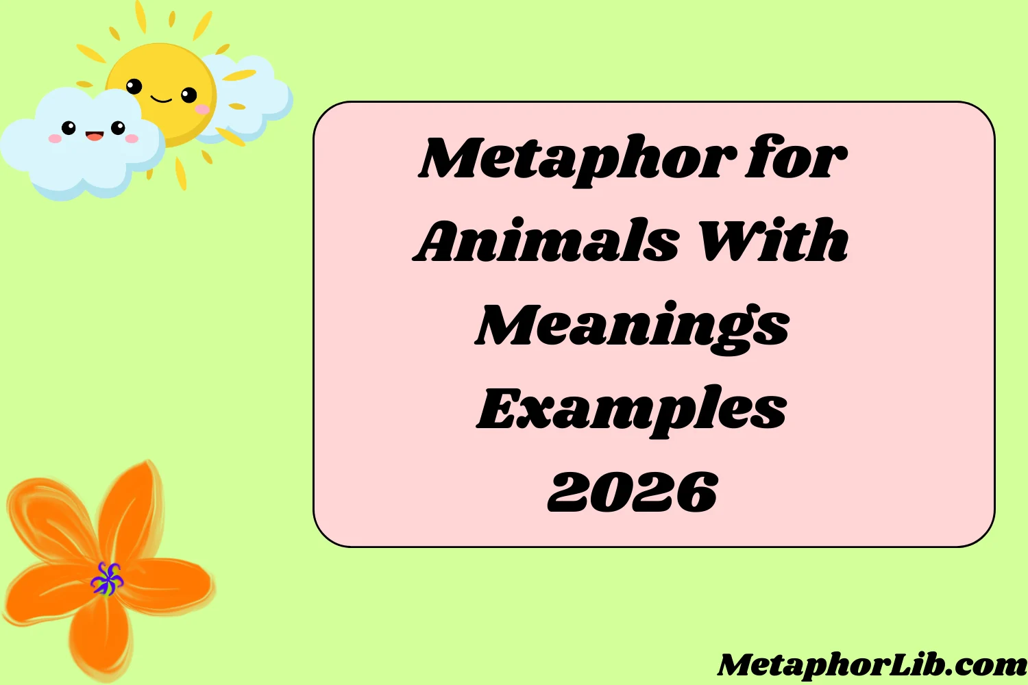 Metaphor for Animals With Meanings Examples