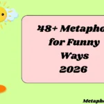 Metaphor for Funny