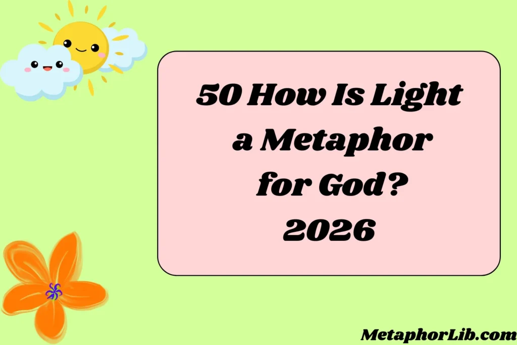 How Is Light a Metaphor for God?