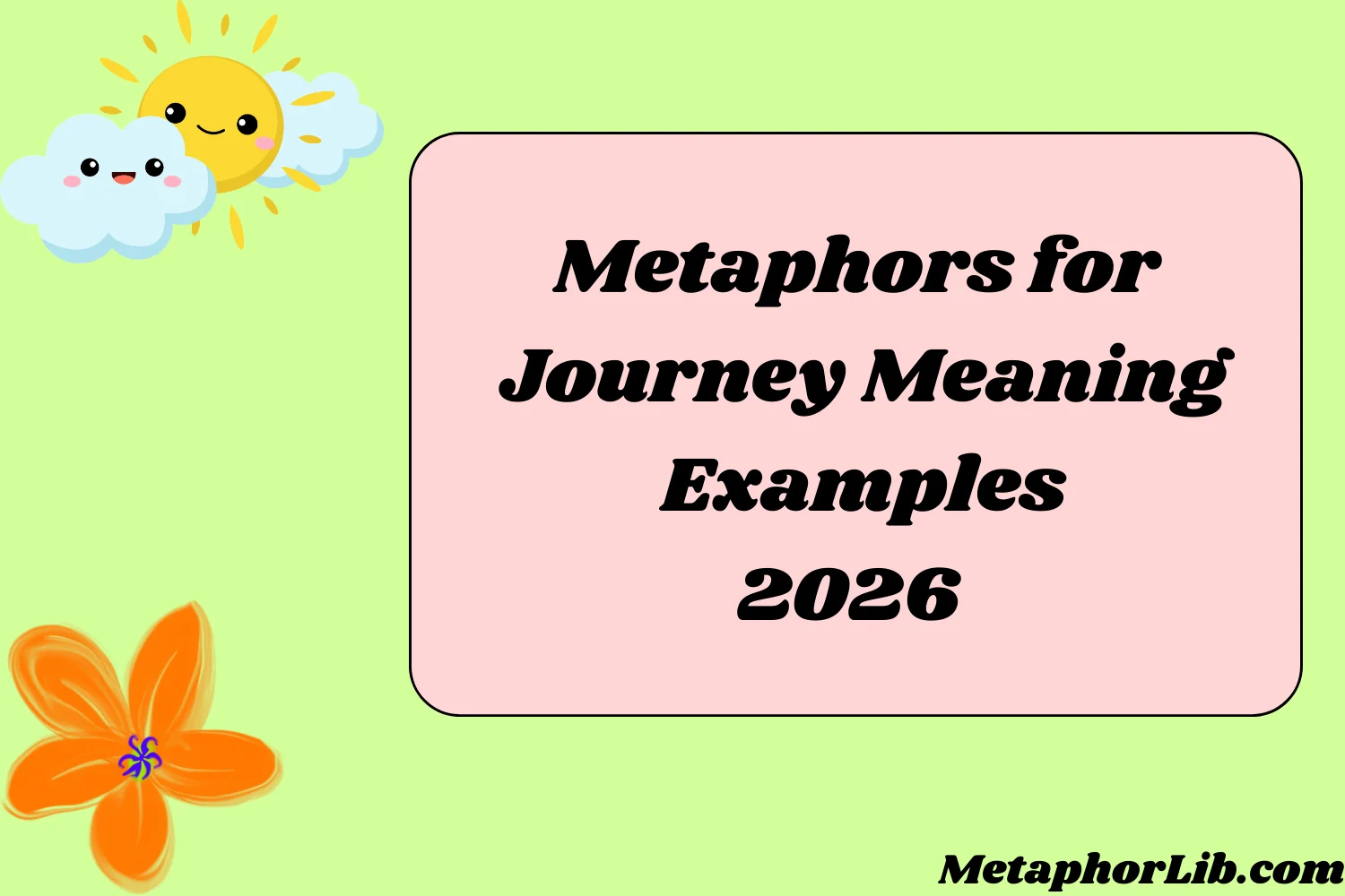Metaphors for Journey Meaning Examples