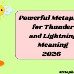 Powerful Metaphor for Thunder and Lightning Meaning