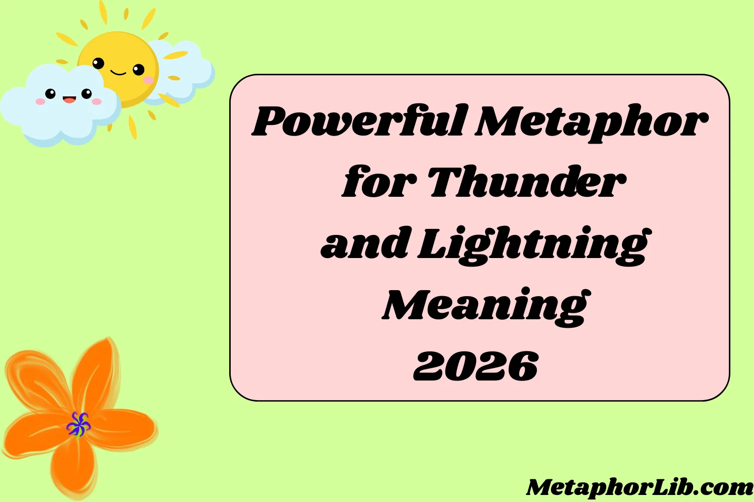 Powerful Metaphor for Thunder and Lightning Meaning