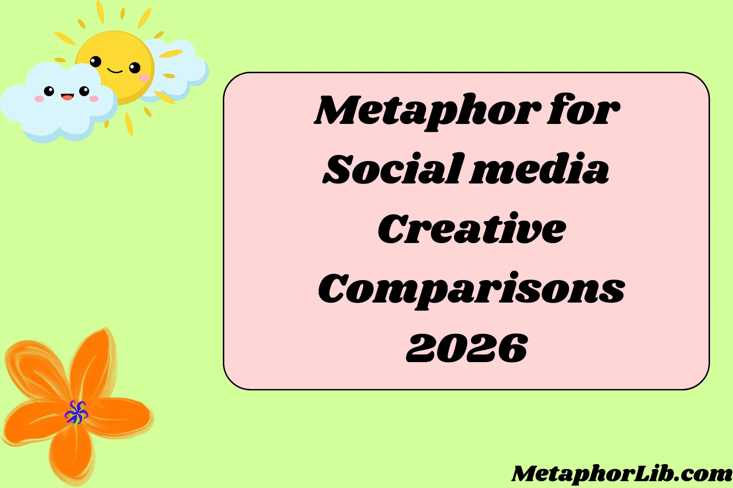 Metaphor for Social Media Creative Comparisons