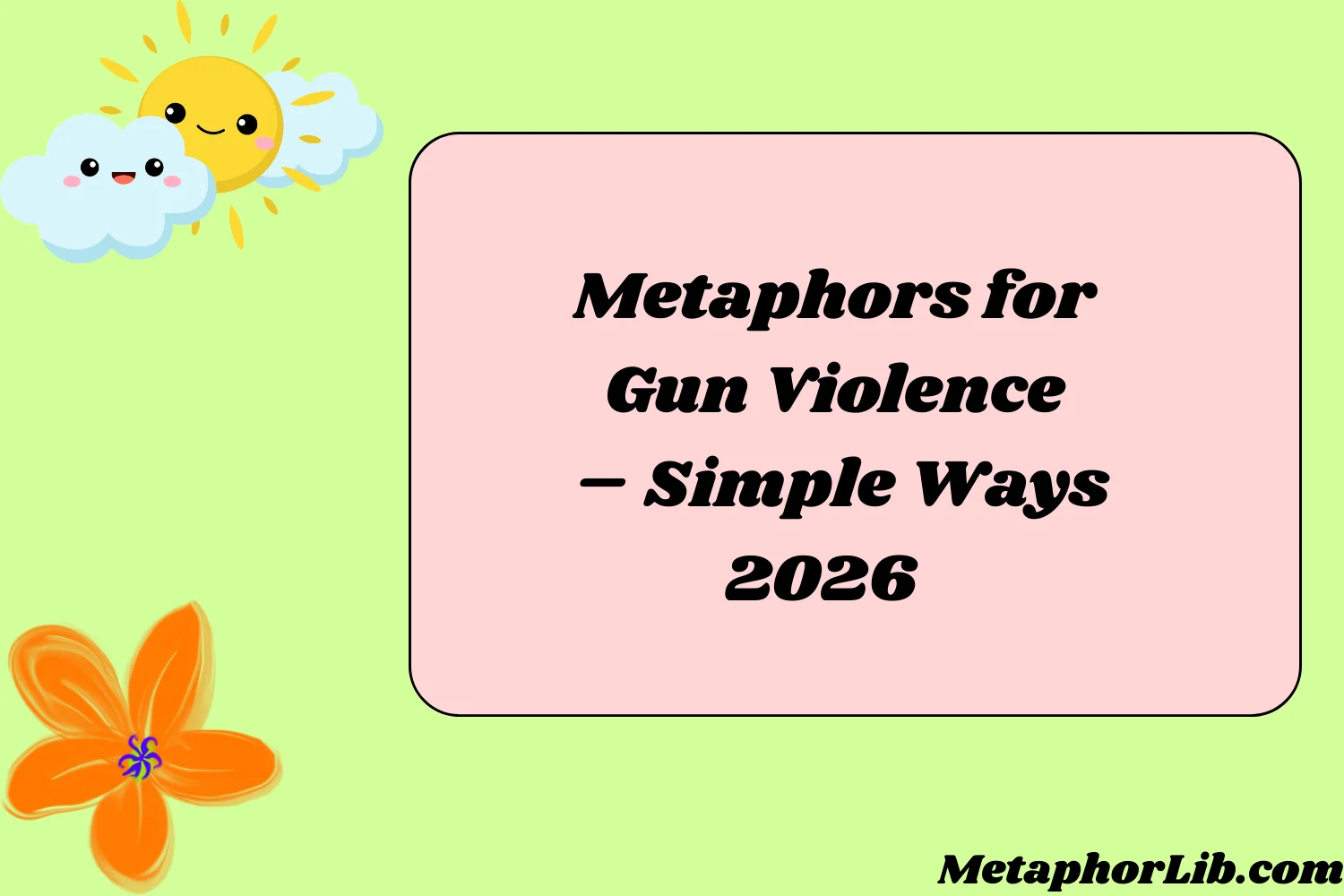 Metaphors for Gun Violence – Simple Ways