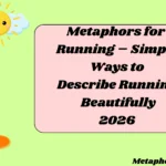Metaphors for Running – Simple Ways to Describe Running Beautifully