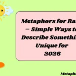 Metaphors for Rare – Simple Ways to Describe Something Unique for
