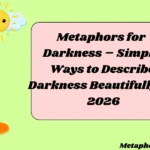 Metaphors for Darkness – Simple Ways to Describe Darkness Beautifully for