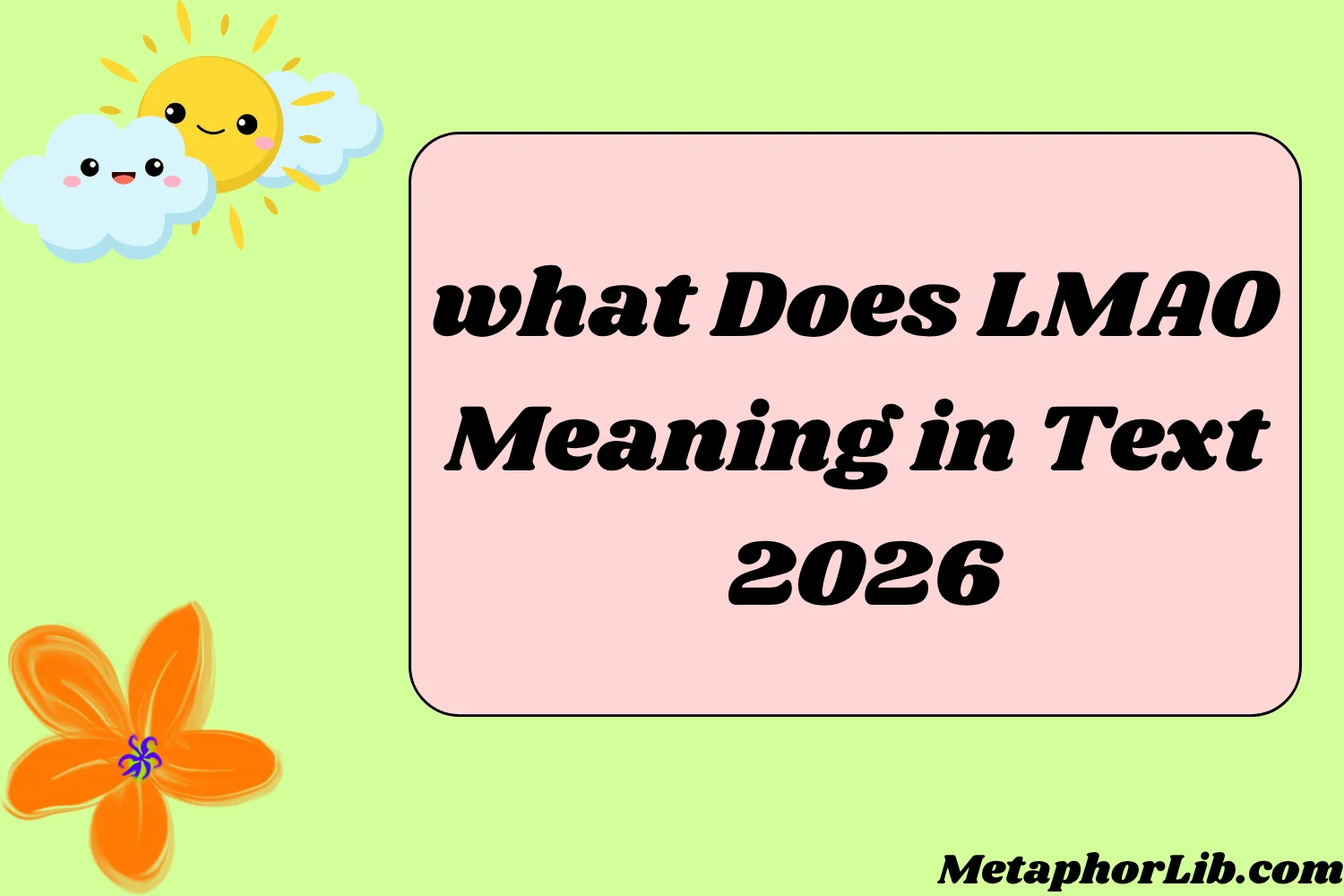 hat Does LMAO Meaning in Text