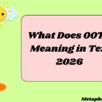 What Does OOTD Meaning in Text