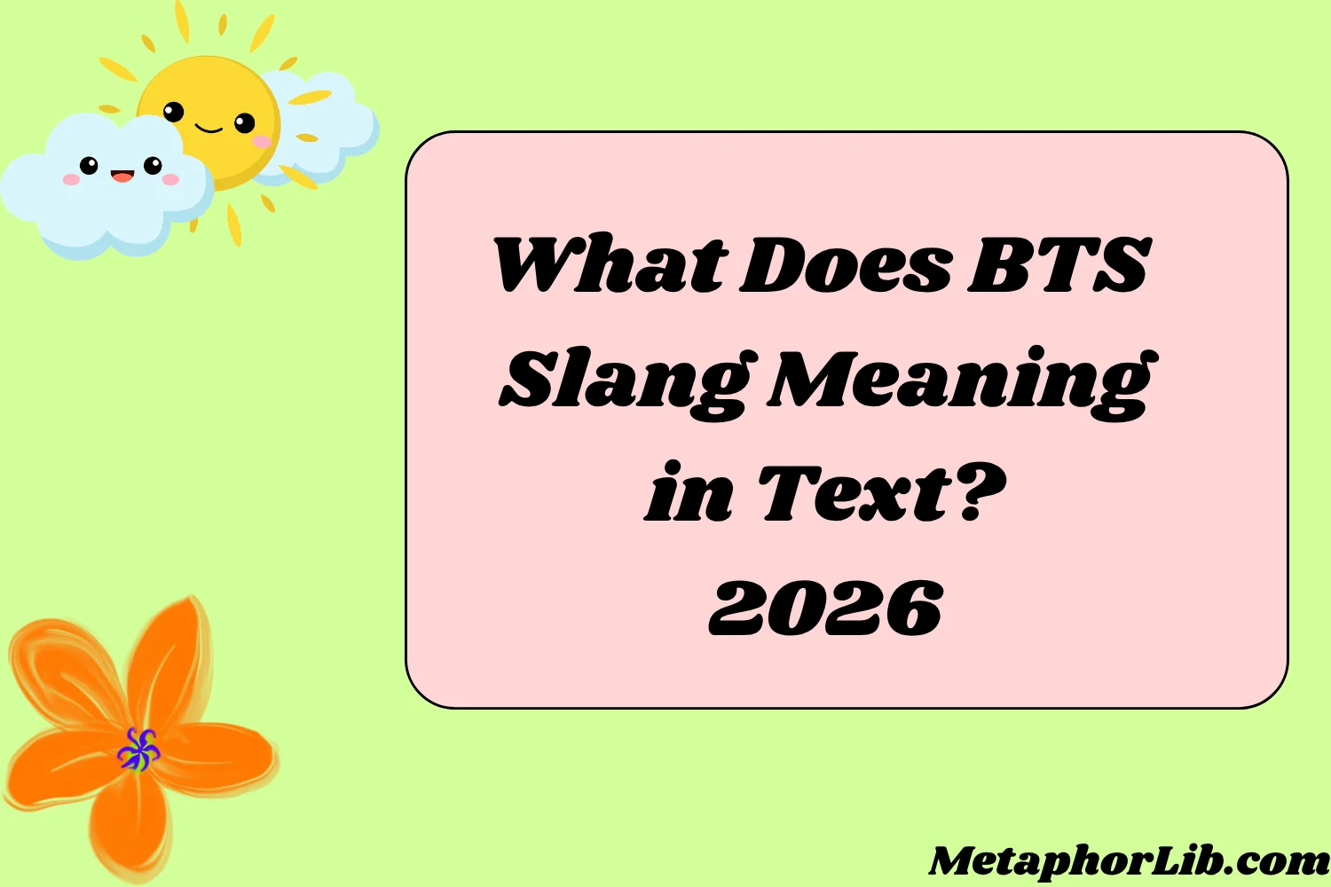 What Does BTS Slang Meaning in Text