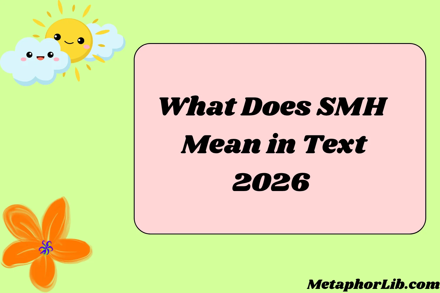 What Does SMH Mean in Text