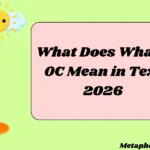 What Does Whats OC Mean in Text