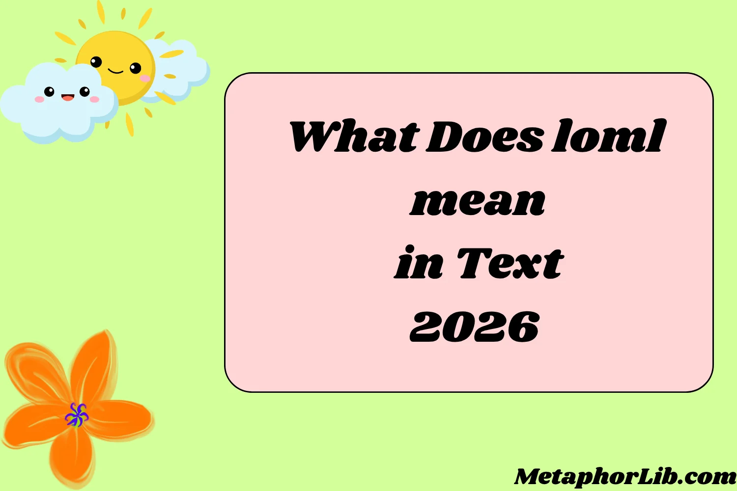 What Does loml mean in Text