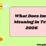 What Does Ima Meaning in Text