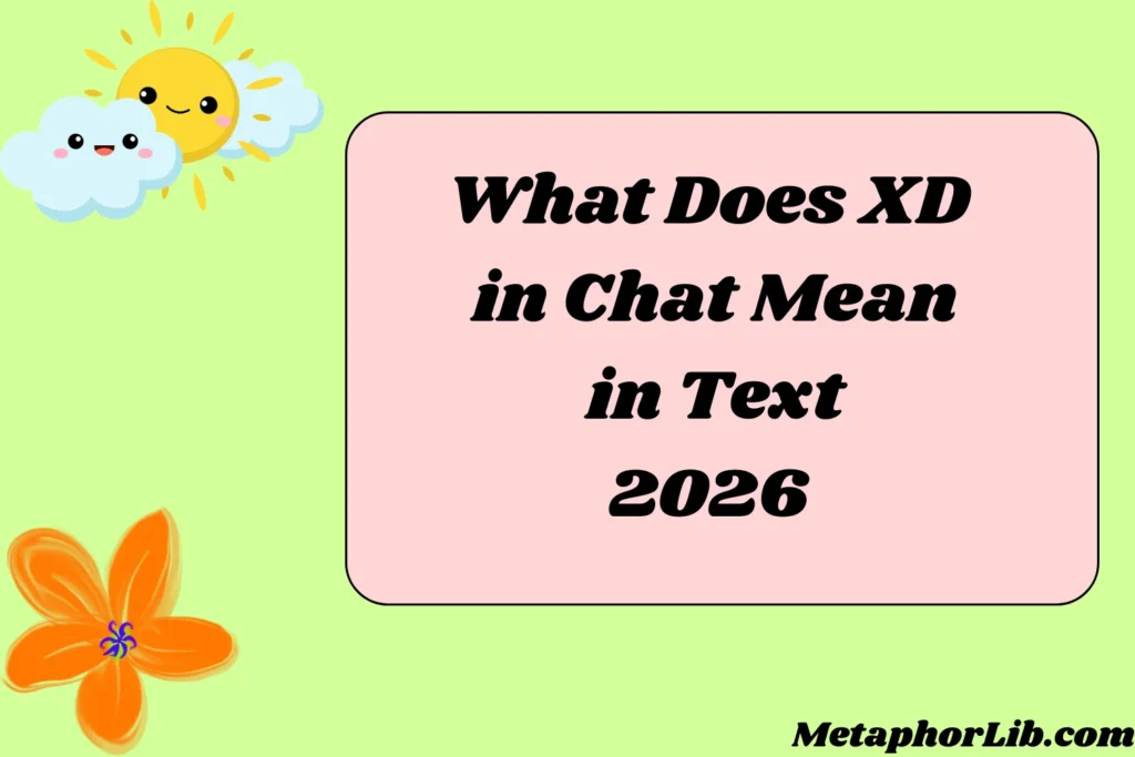 What Does XD in Chat Mean in Text