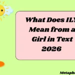 What Does ILY Mean from a Girl in Text