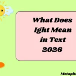 What Does Ight Mean in Text