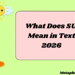 What Does SU Mean in Text