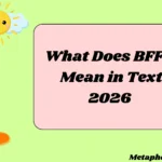 What Does BFFR Mean in Text