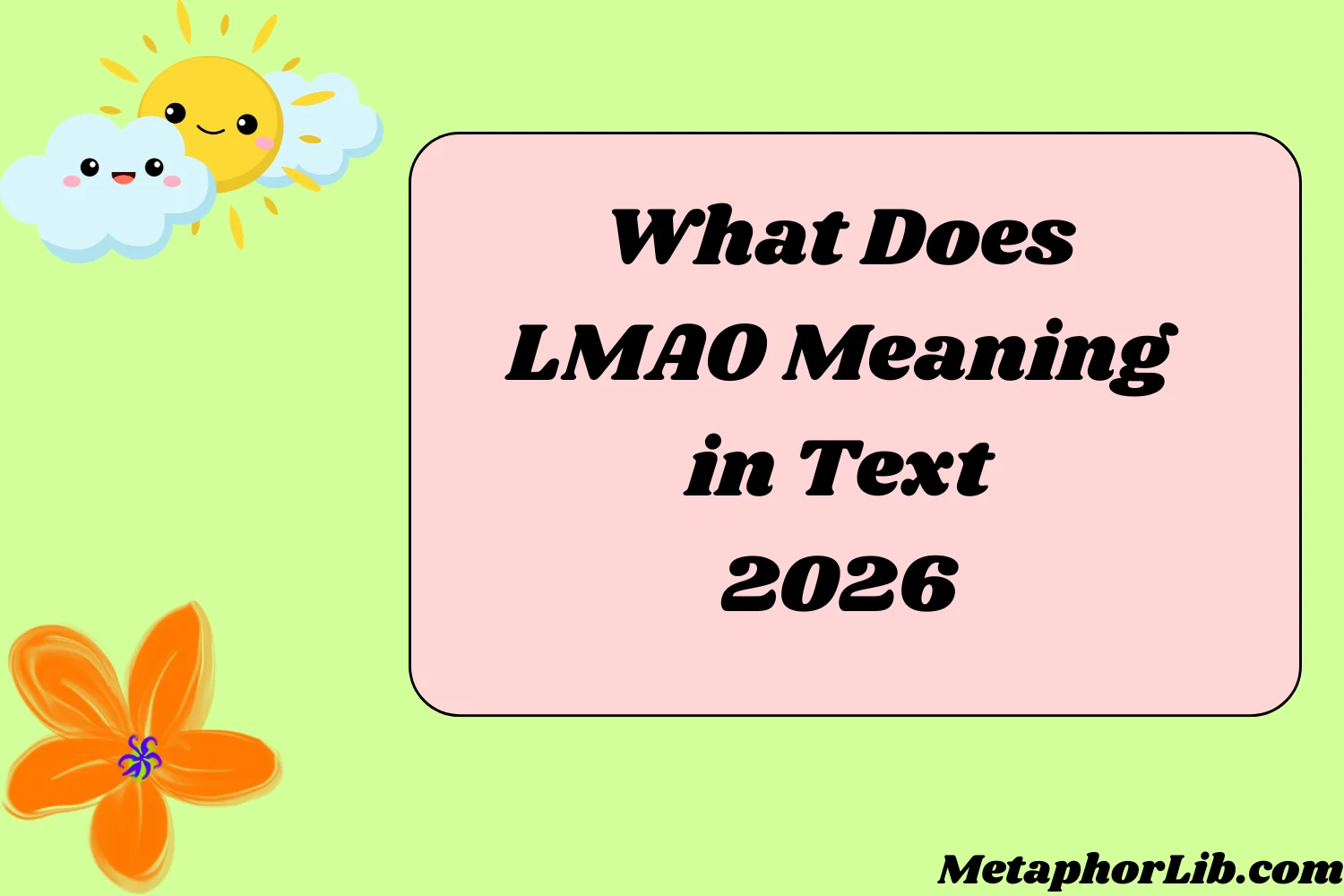 What Does LMAO Meaning in Text