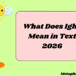 What Does Ight Mean in Text
