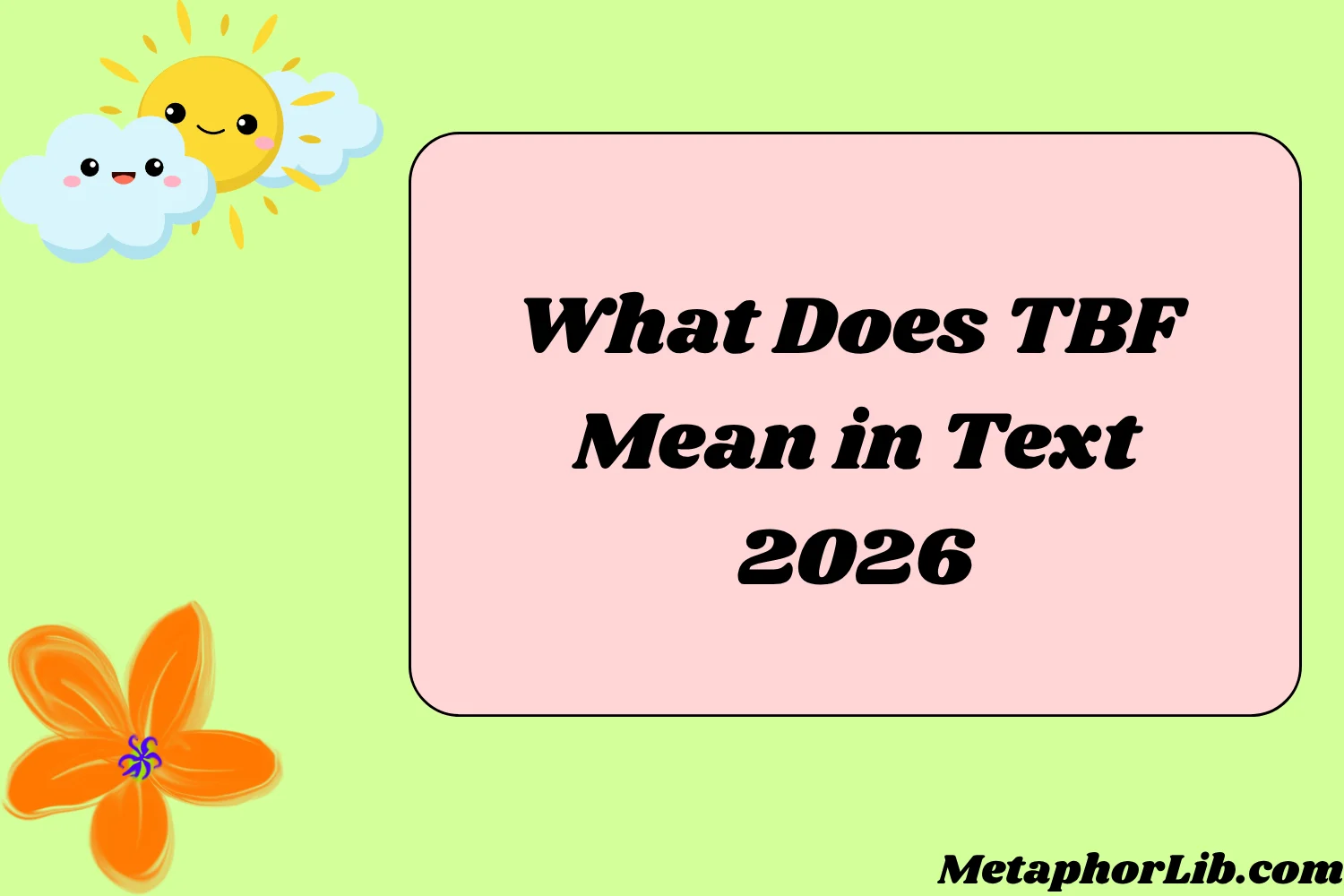 What Does TBF Mean in Text