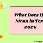 What Does Hy Mean in Text