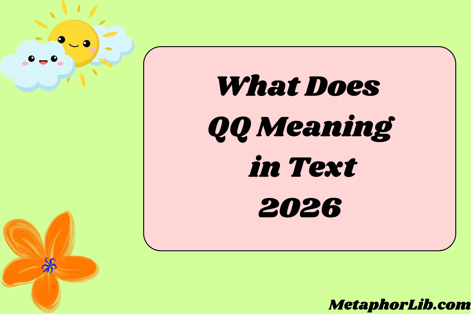 What Does QQ Meaning in Text