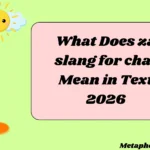 What Does za slang for chat Mean in Text