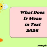 What Does fr Mean in Text