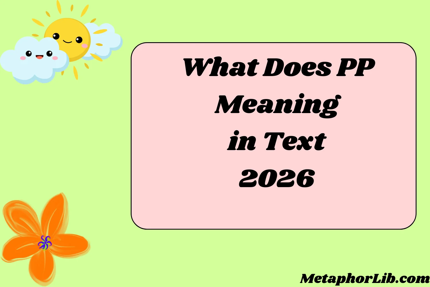 What Does PP Meaning in Text