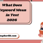 What Does Keyword Mean in Text