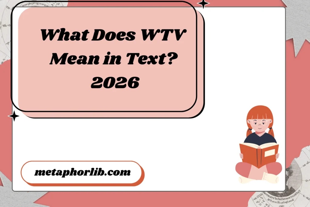 What Does WTV Mean in Text